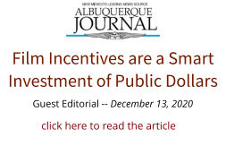 Guest Editorial -- December 13, 2020 Film Incentives are a Smart Investment of Public Dollars click here to read the article